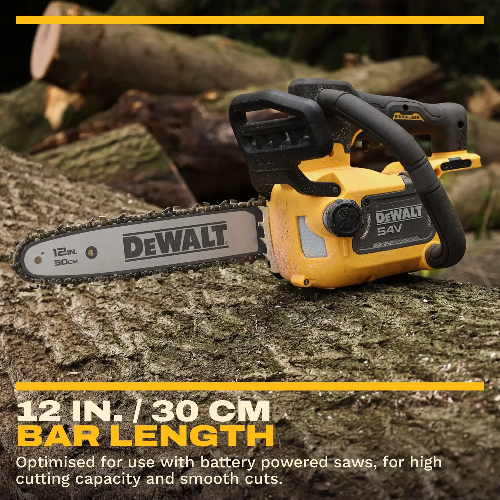 DEWALT 54V battery chainsaw with 12-inch bar, cutting wood outdoors. Bar length is 30 cm.
