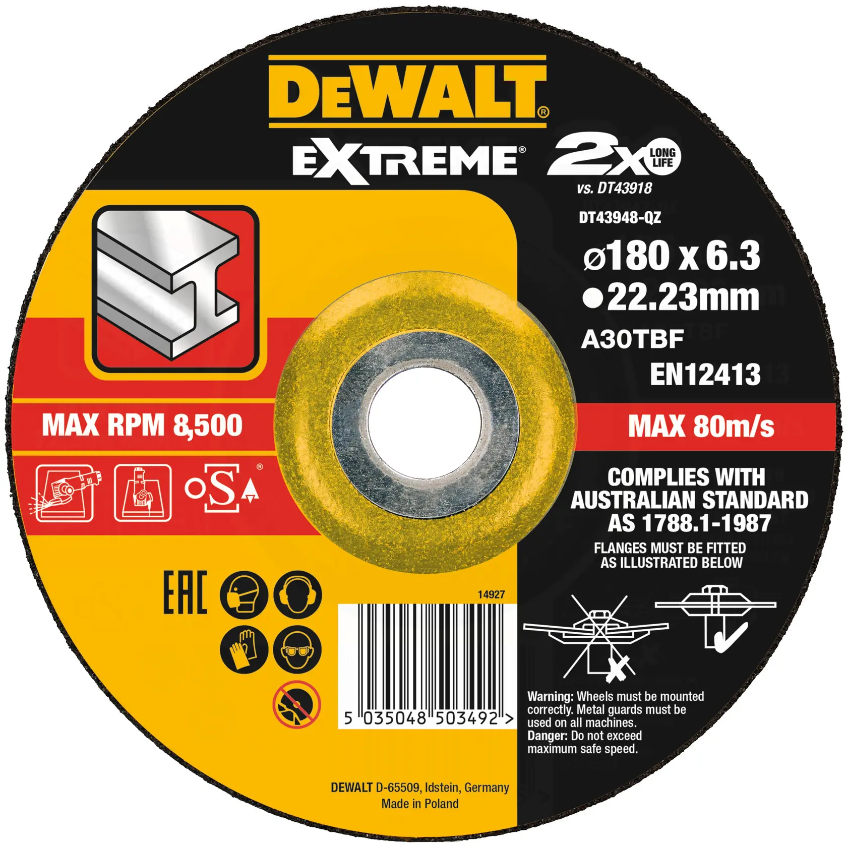 A DEWALT Extreme cutting disc for metal, model DT43948, with a diameter of 180 mm and thickness of 6.3 mm. It has a maximum speed of 80 m/s and a maximum RPM of 8,500. The center hole diameter is 22.23 mm. The disc complies with EN12413 and Australian standard AS 1788.1-1987. Safety icons and instructions are visible.